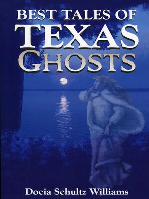 cover image of Best Tales of Texas Ghosts